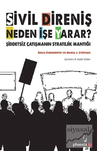 Sivil Direniş Neden İşe Yarar?