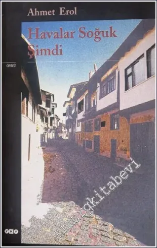Havalar Soğuk Şimdi -        2008