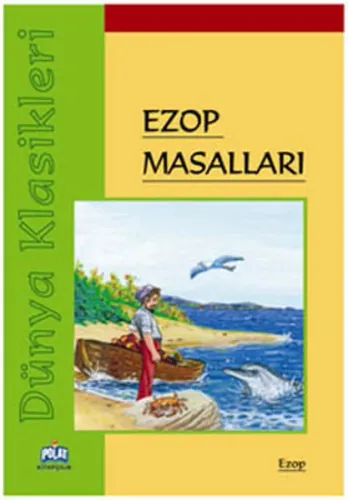 Dünya Klasikleri - Ezop Masalları