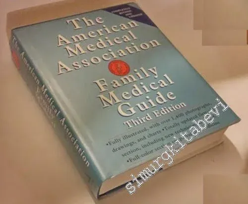 The American Medical Association Family Medical Guide  -        1994