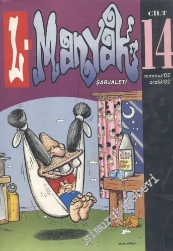 L-Manyak: Şarjaleti - Cilt 14, Temmuz' 02-Aralık' 02