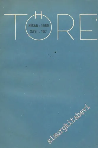 Töre Dergisi - Sayı 107      Nisan