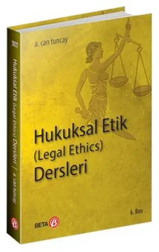 Hukuksal Etik (Legal Ethics) Dersleri