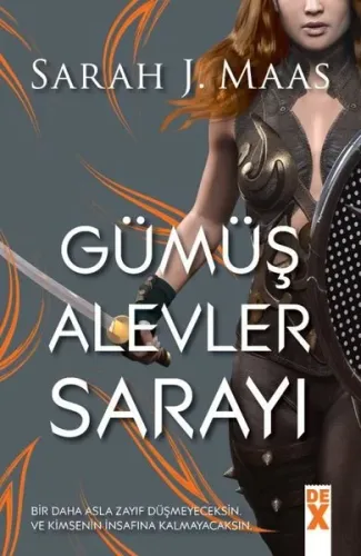 Gümüş Alevler Sarayı;Dikenler ve Güller Sarayı 3.1.Kitap