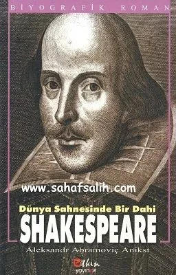 Dünya Sahnesinde Bir Dahi Shakespeare