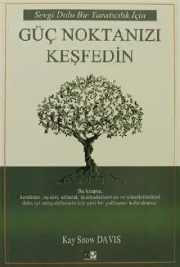Güç Noktanızı Keşfedin