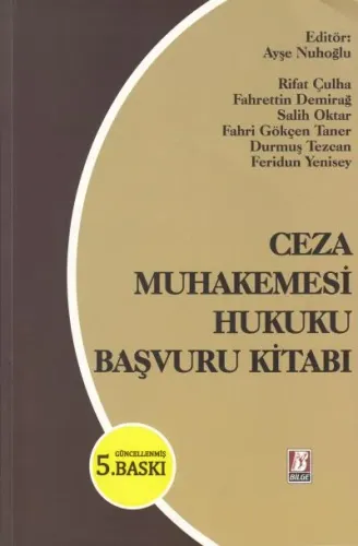 Ceza Muhakemesi Hukuku Başvuru Kitabı
