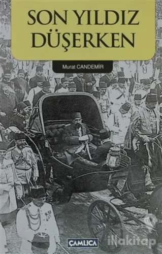 Son Yıldız Düşerken
