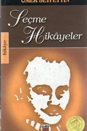 Seçme Hikayeler - Ömer Seyfettin