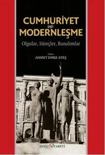 Cumhuriyet Ve Modernleşme