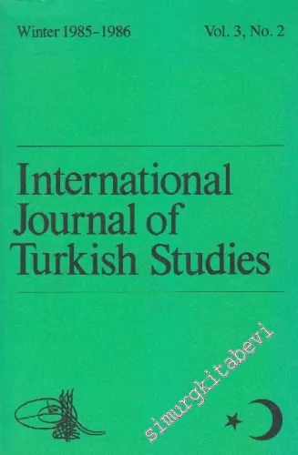 International Journal Of Turkish Studies - Sayı: 3  No: 2    Winter 1986