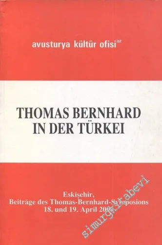 Thomas Bernhard in Der Türkei  -