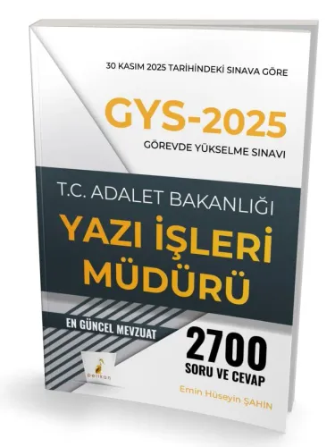 GYS 2025 Adalet Bakanlığı Görevde Yükselme Yazılı Sınavı Yazı İşleri Müdürü 2700 Soru Cevap