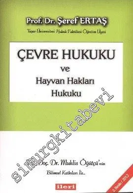 Çevre Hukuku ve Hayvan Hakları Hukuku -