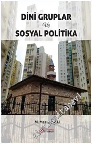 Dini Gruplar ve Sosyal Politika - 2022