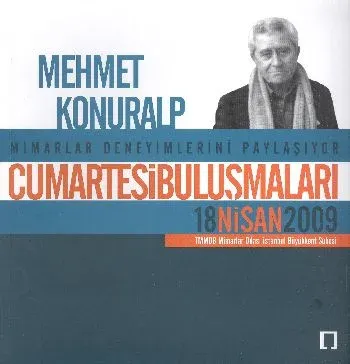 Cumartesi Buluşmaları: Mehmet Konuralp