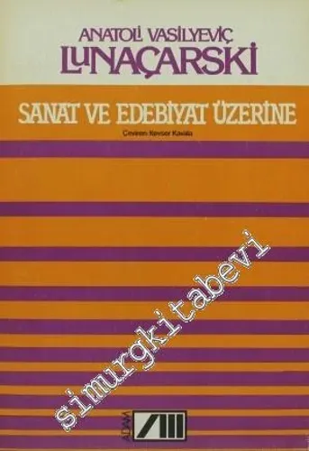 Sanat ve Edebiyat Üzerine -        1982