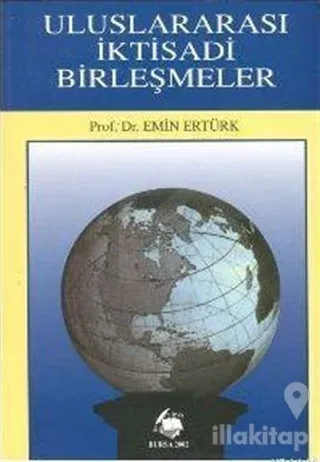 Uluslararası İktisadi Birleşmeler