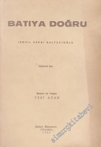 Batıya Doğru -        1945