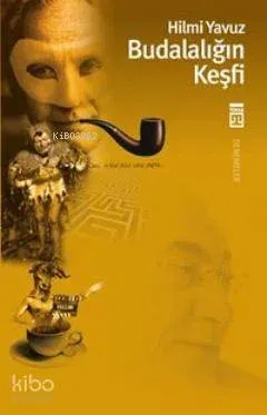 Budalalığın Keşfi
