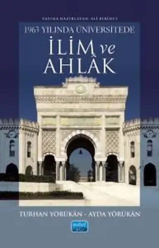 1963 Yılında Üniversitede İlim ve Ahlak