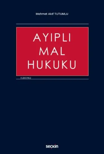 Ayıplı Mal Hukuku