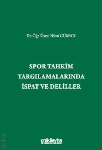 Spor Tahkim Yargılamalarında İspat ve Deliller