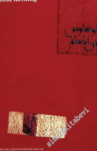 Erol Akyavaş Retrospektif Sergisi (1: Yaşamı ve Yapıtları - 2: Seçme Yapıtlar) -        2000