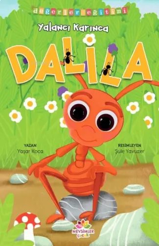 Yalancı Karınca Dalila