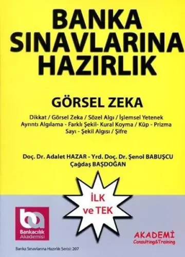 Akademi Banka Sınavlarına Hazırlık Görsel Zeka Soruları 2015