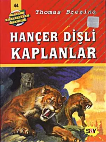 Hançer Dişli Kaplanlar