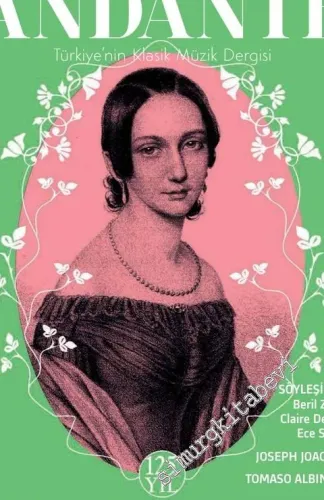 Andante Müzik Dergisi - Clara Wieck Schumann - Sayı: 176    Yıl: 18  Haziran
