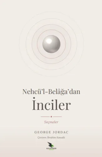 Nehcü'l Belaga'dan İnciler - George Jordac | Önsöz Yayıncılık