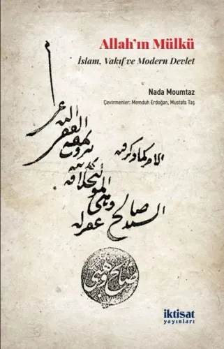Allah’ın Mülkü: İslam, Vakıf ve Modern Devlet