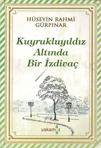 Kuyrukluyıldız Altında Bir İzdivaç