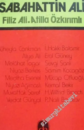 Sabahattin Ali: Anılar, İncelemeler, Eleştiriler -        1986