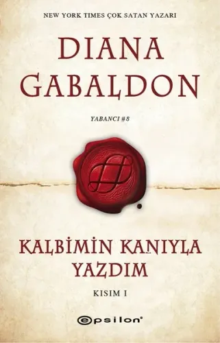 Kalbimin Kanıyla Yazdım; Kısım 1