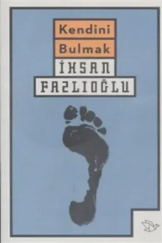 Kendini Bulmak