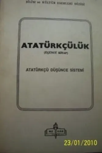 Atatürkçülük  ( Üçüncü Kitap ) Atatürkçü Düşünce Sistem