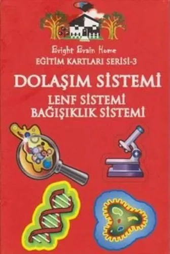 Eğitim Kartları Serisi 3 Dolaşım Sistemi Lenf Sistemi Bağışıklık Sistemi