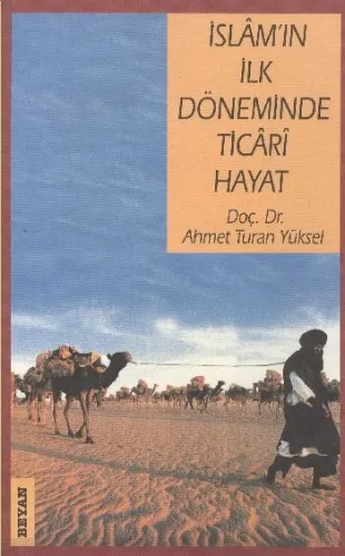 İslamın İlk Döneminde Ticari Hayat