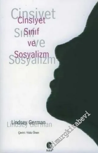 Cinsiyet, Sınıf ve Sosyalizm -        2006