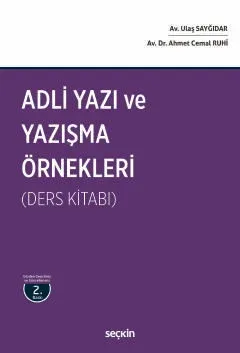 Adli Yazı ve Yazışma Örnekleri (Ders Kitabı)