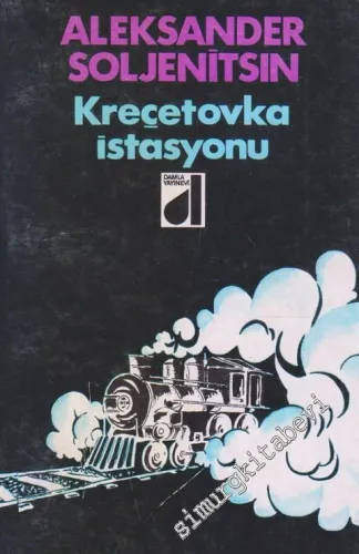 Kreçetovka İstasyonu -        1974