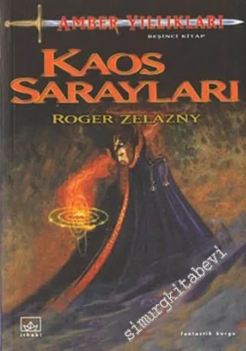 Amber Yıllıkları - Cilt 5: Kaos Sarayları -        2003