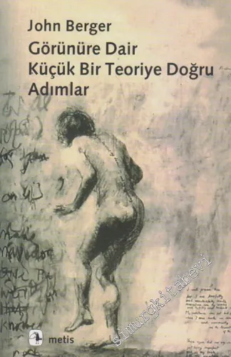 Görünüre Dair Küçük Bir Teoriye Doğru Adımlar -         2023