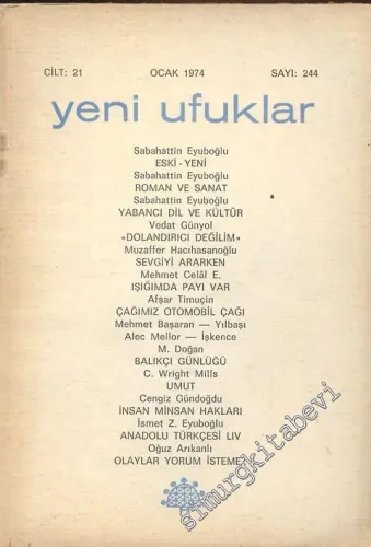 Yeni Ufuklar Aylık Sanat Fikir Dergisi - Sayı: 244, Ocak 1974       1974