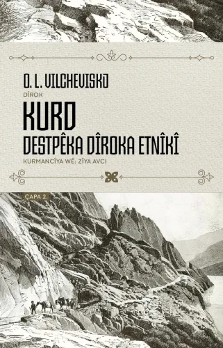 KURD-DESTPÊKA DÎROKA ETNÎKÎ