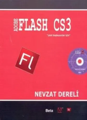 Adobe Flash CS3 (CD'li) Yeni Başlayanlar İçin