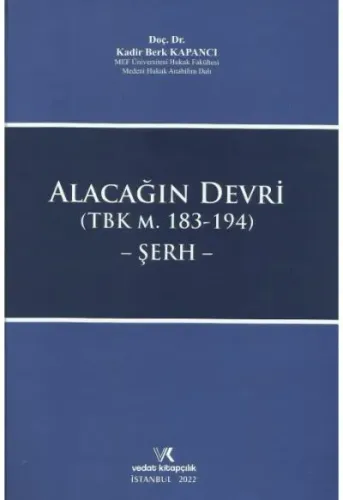Alacağın Devri (TBK M. 183-194) Şerh